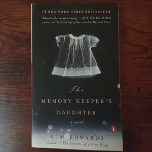 The Memory Keeper's Daughter Book
